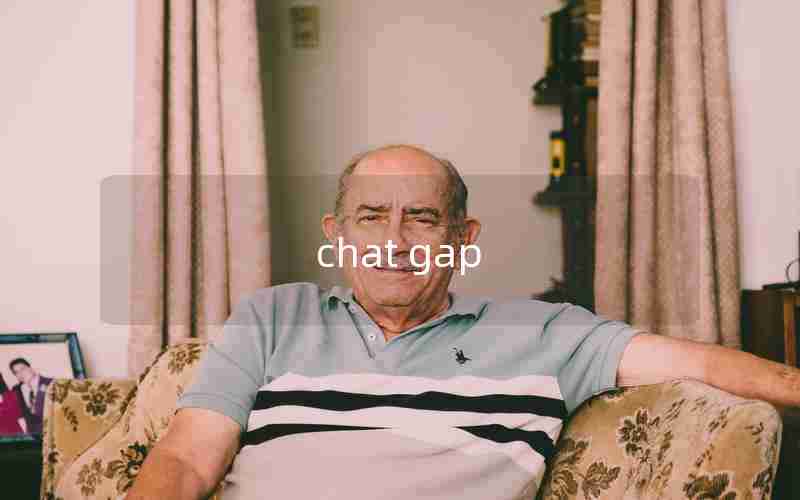 chat gap