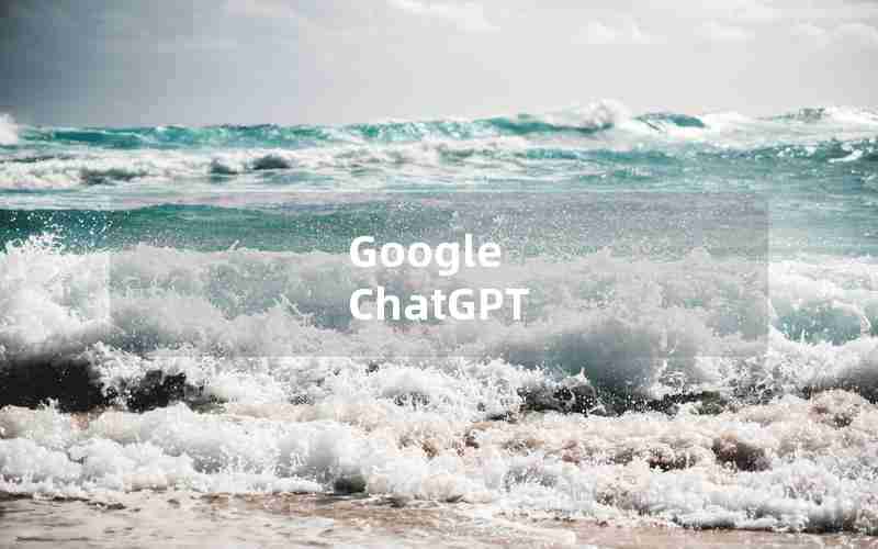 Google ChatGPT Google ChatGPT