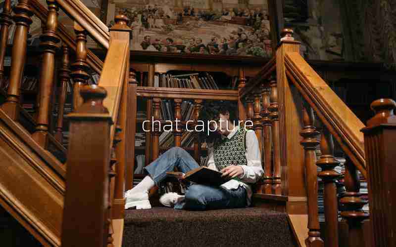 chat capture chat capture