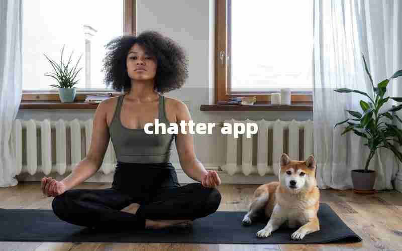 chatter app chatter app