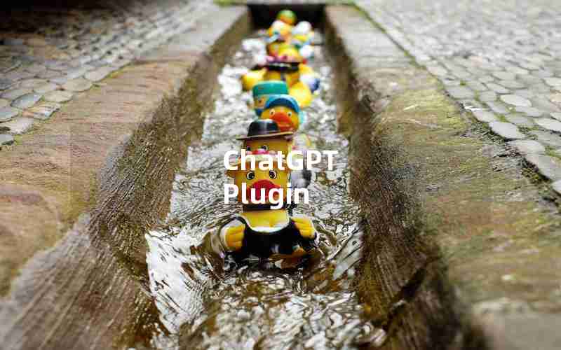 ChatGPT Plugin ChatGPT Plugin