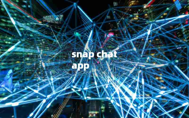 snap chat app snap chat app