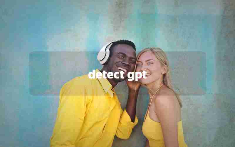 detect gpt detect gpt