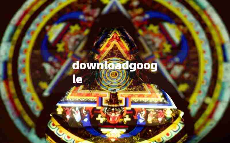 downloadgoogle