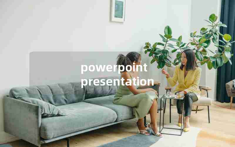 powerpoint presentation