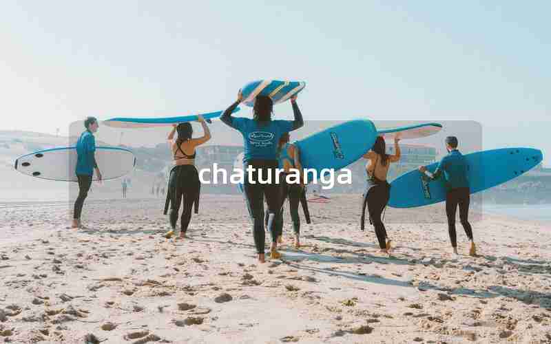 chaturanga chaturanga