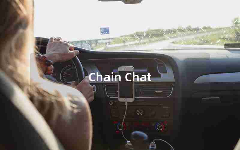 Chain Chat Chain Chat