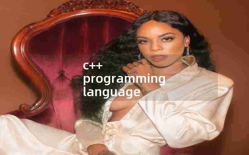 c++ programming language