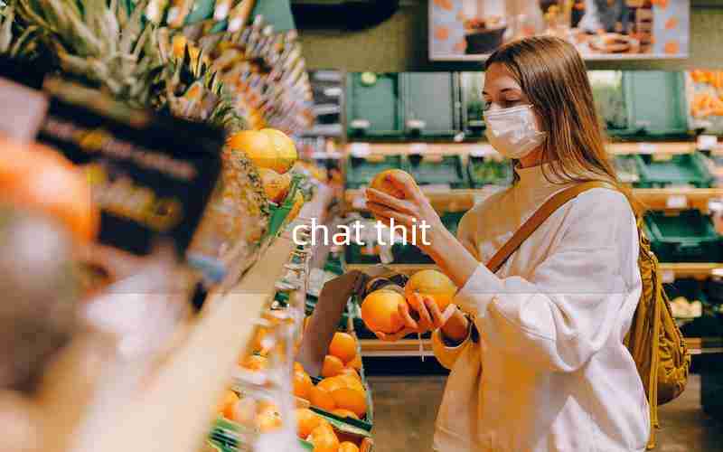 chat thit chat thit