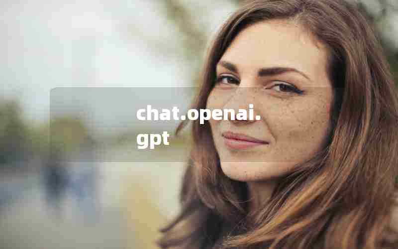 chat.openai.gpt chat.openai.gpt