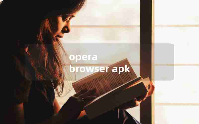 opera browser apk