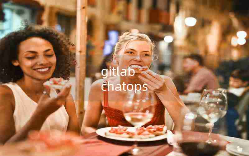 gitlab chatops