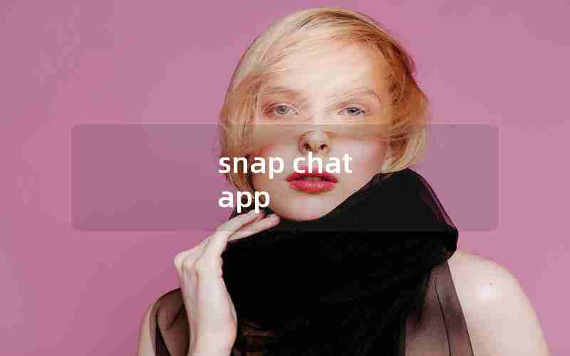 snap chat app snap chat app