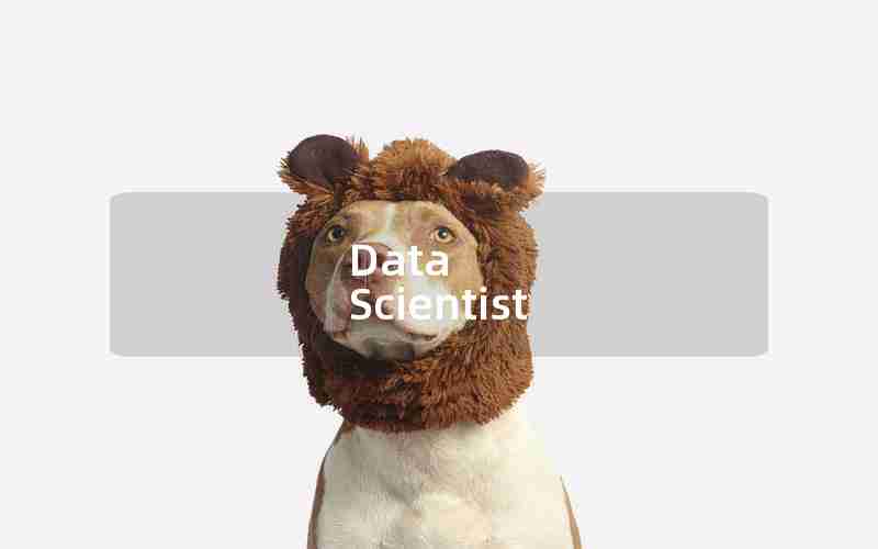 Data Scientist Data Scientist
